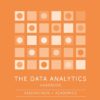 The Data Analytics Handbook: Researchers + Academics