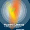 machine learning a probabilistic approach
