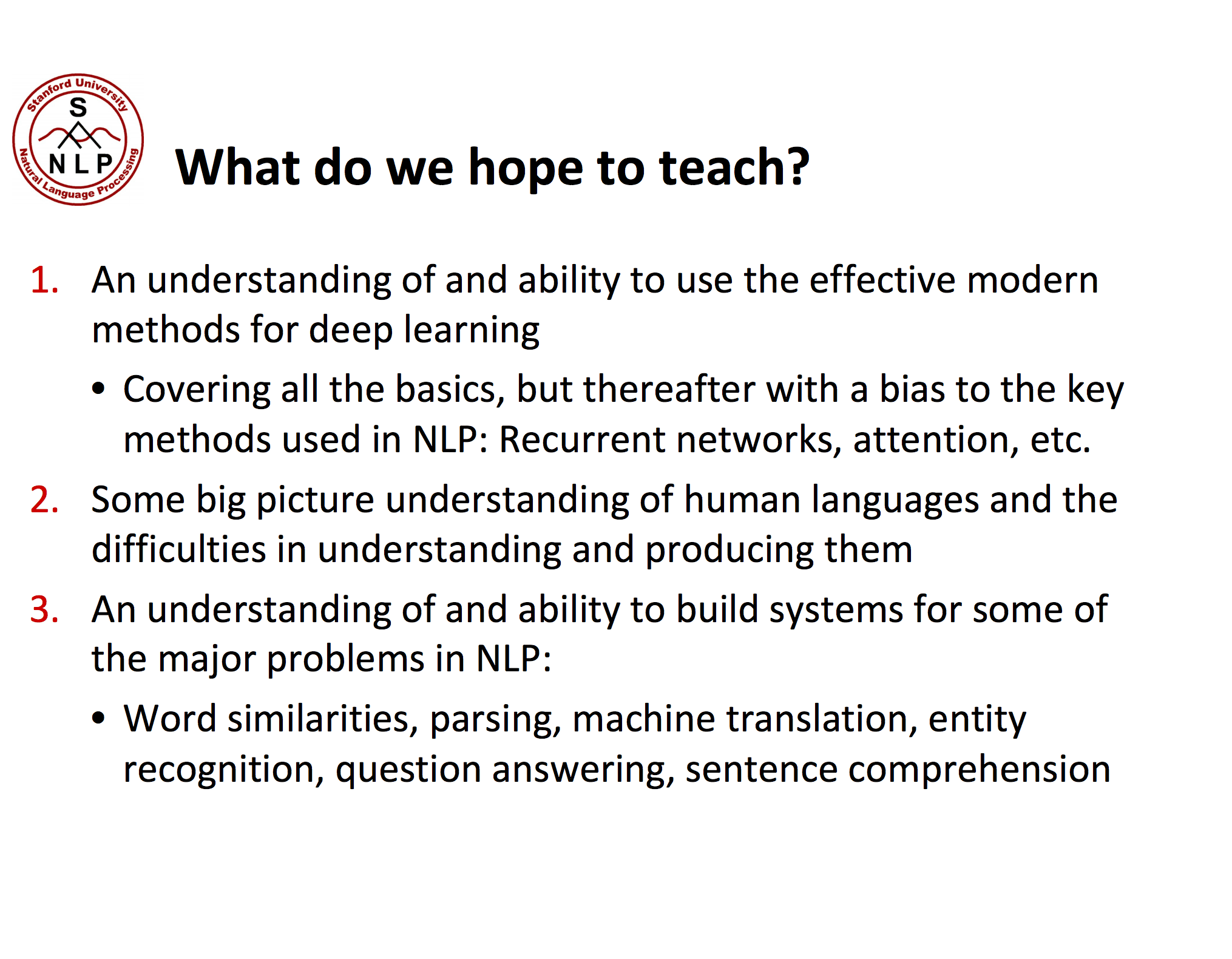 Goals of the Stanford Deep Learning for NLP Course