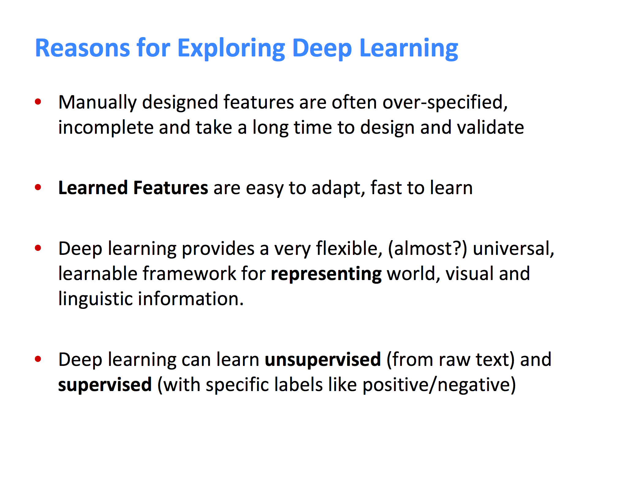 Reasons for Exploring Deep Learning, from the Stanford Deep Learning for NLP course