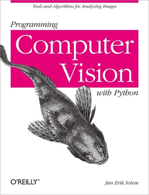 8 Books for Getting Started With Computer Vision