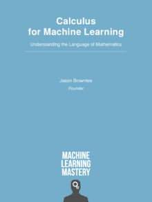 Calculus For Machine Learning