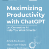Maximizing Productivity with ChatGPT