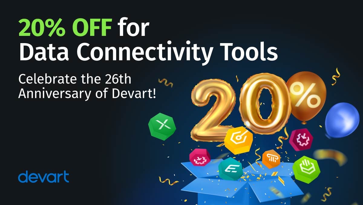 Celebrating Devart's 26th Birthday with an Exclusive 20% Discount on Data Connectivity Tools!