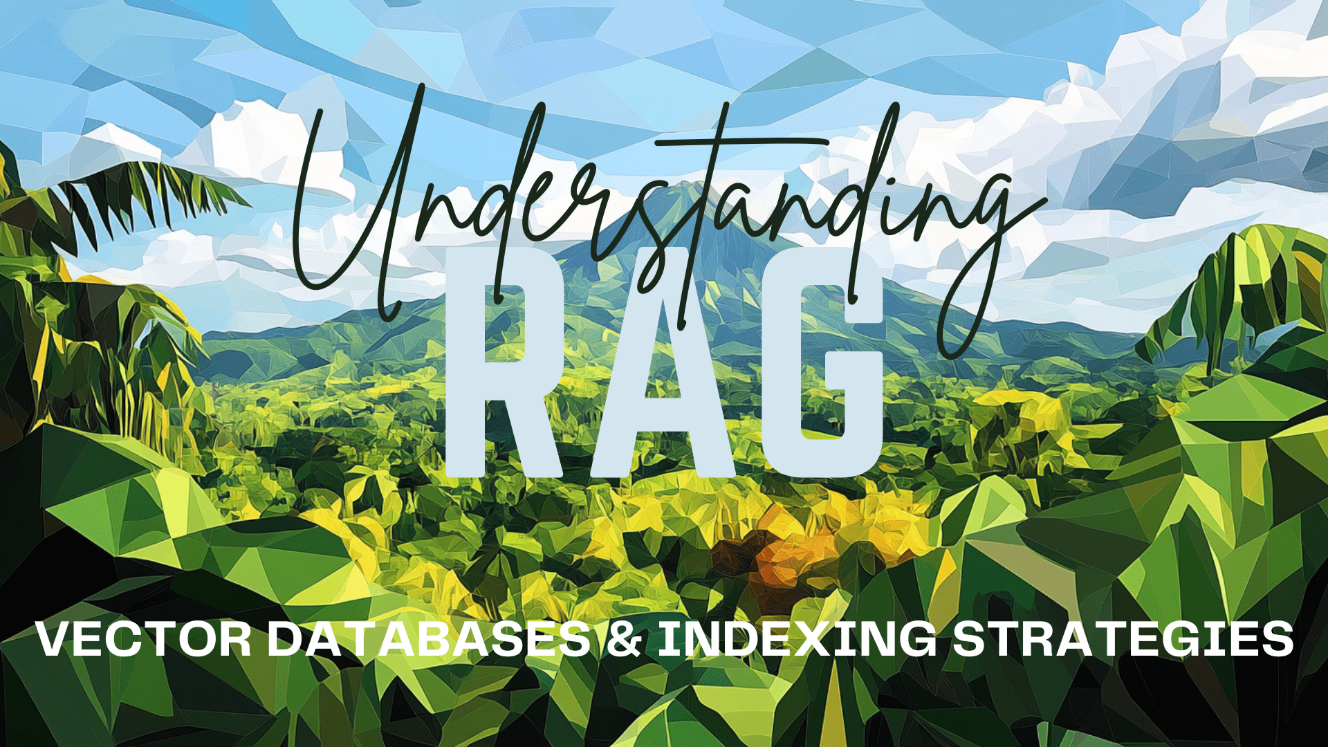 Understanding RAG Part VII: Vector Databases & Indexing Strategies