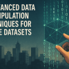 mlm-olumide-7-advanced-data-manipulation-techniques-large-datasets