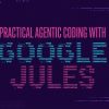 mlm-mayo-practical-agentic-coding-with-google-jules