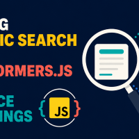 mlm-building-semantic-search-with-transformers-js-and-sentence-embeddings-feat